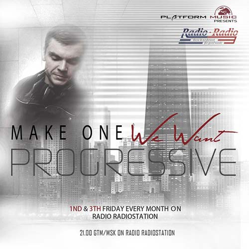 Make One - We Want Progressive 001 (2014-07-18)