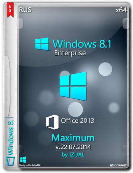 Windows 8.1 Enterprise х64 Maximum v.22.07.2014 + Office 2013 by IZUAL (RUS/2014)