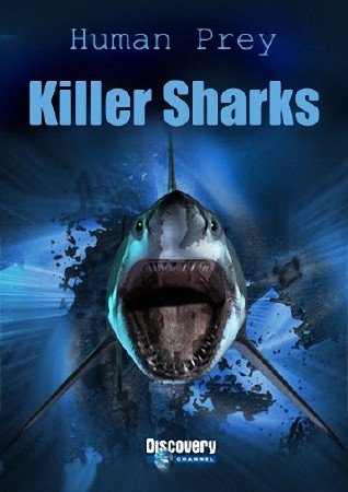  -  (-) / Human Prey (Killer Sharks) (2008) SATRip