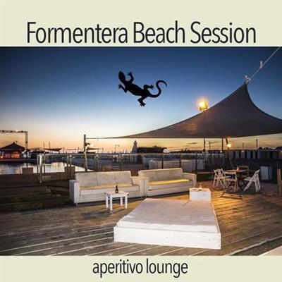VA - Formentera Beach Session (Aperitivo Lounge) (2014)