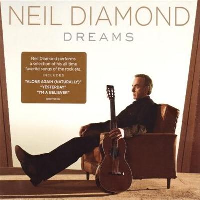 Neil Diamond - Dreams (2010) FLAC