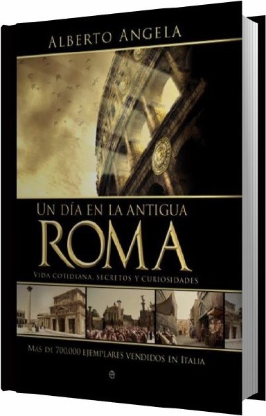 Анджела Альберто - Один день в Древнем Риме (Аудиокнига)