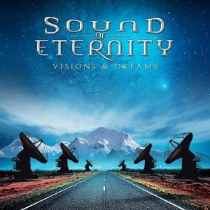 Sound Of Eternity - Visions & Dreams (2014)