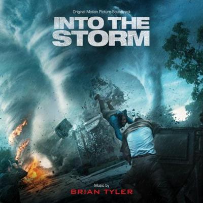 Brian Tyler - Into The Storm (2014) Lossless