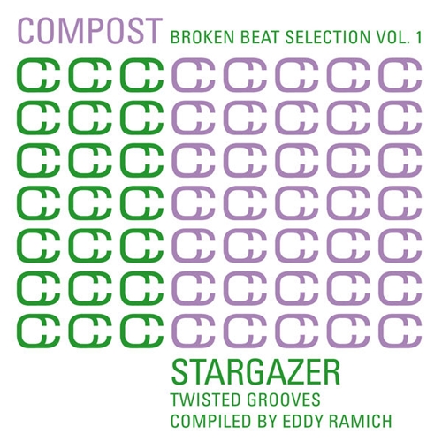 Compost Broken Beat Selection Vol. 1 - Stargazer - Twisted Grooves Compiled by Eddy Ramich (2014)