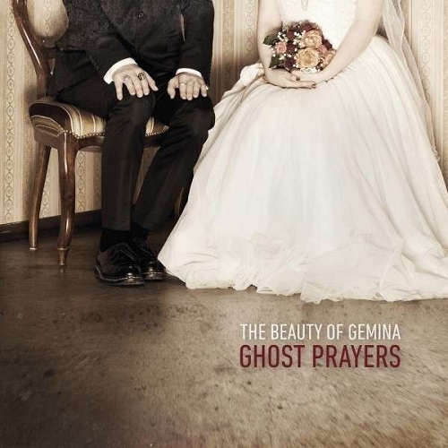 The Beauty Of Gemina - Ghost Prayers (2014)