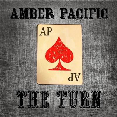 Amber Pacific - The Turn (Deluxe Edition) (2014)