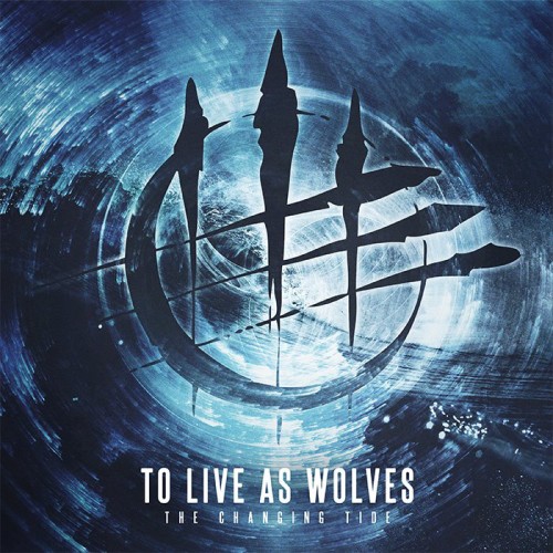 To Live as Wolves - The Changing Tide (EP) (2014)