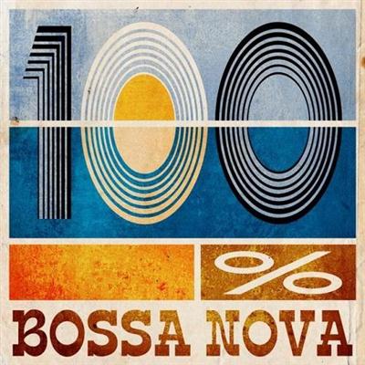 VA - 100% Bossa Nova (2014)