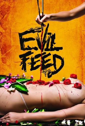 Злая еда / Evil Feed (2013) WEB-DL 720p