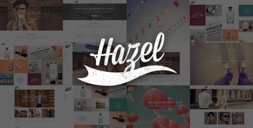 Download Nulled Hazel v2.2 - Multi-Concept Creative WordPress Theme