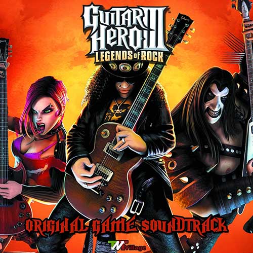 Guitar Hero III: Legends of Rock - Original Game Soundtrack (2007)