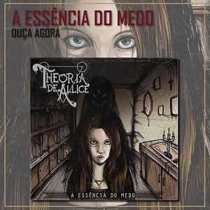 Theoria de Allice - A Essncia do Medo (2013)