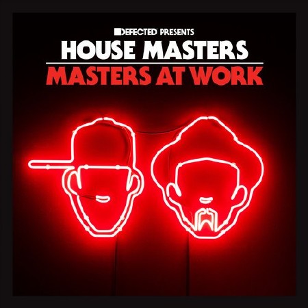 Defected presents House Masters: Masters At Work (2014)
