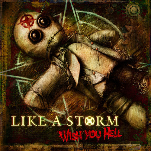 Like a Storm - Wish You Hell (Single) (2014)