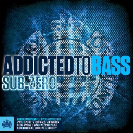 Ministry Of Sound: Addicted to Bass Sub-Zero (2014)