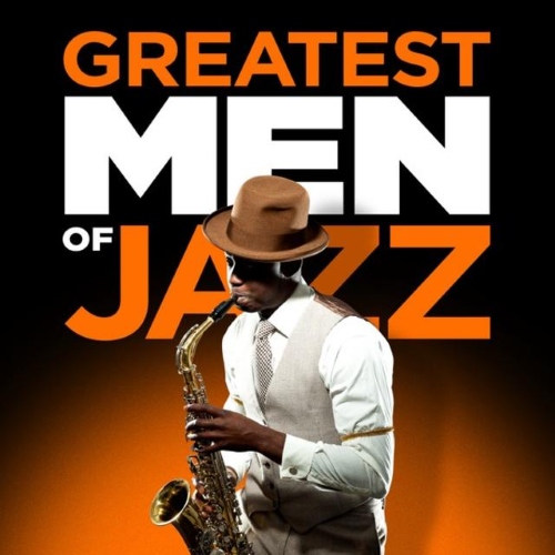 VA - Greatest Men of Jazz (2014)