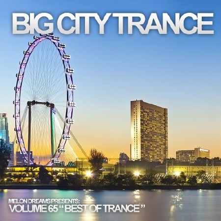 Big City Trance Volume 65 (2014)