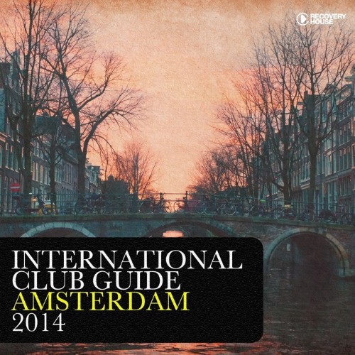 VA - International Club Guide Amsterdam 2014 (2014)