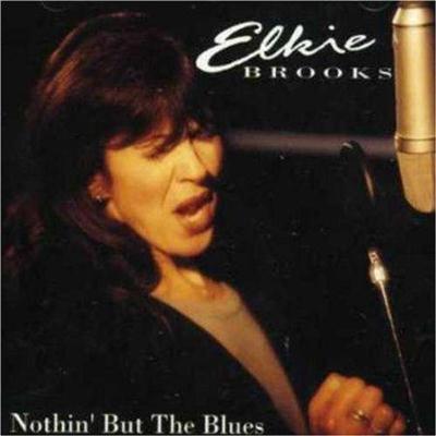 Elkie Brooks - Nothin' But The Blues (1994)