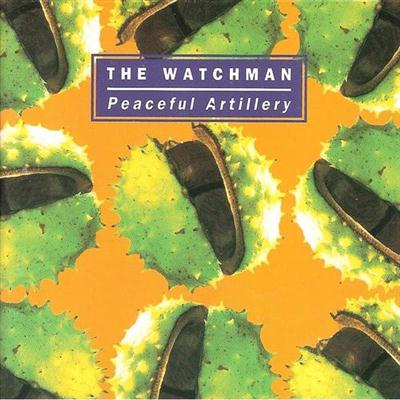 The Watchman - Peaceful Artillery (1994)