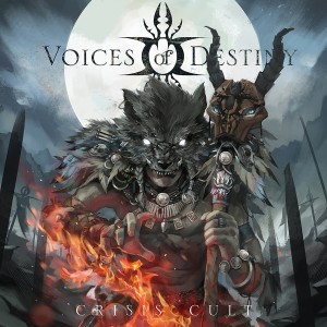 Voices of Destiny - Crisis Cult (2014)