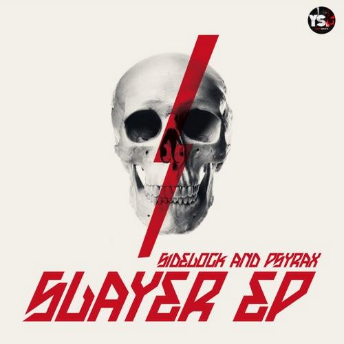 Sidelock & Psyrax - Slayer EP (2014)