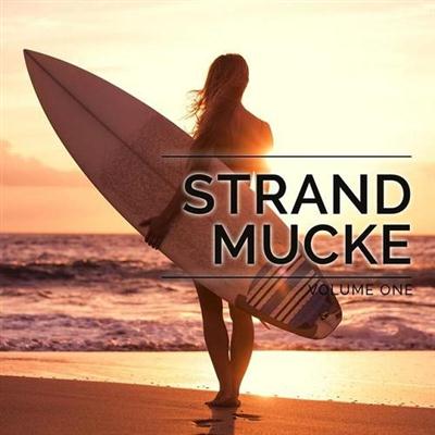 VA - Strandmucke Vol 1 Deep Electronic Chill and Beach House Grooves (2014)