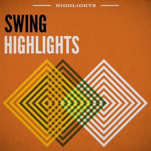 VA - Swing Highlights (2014)