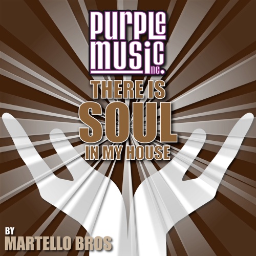 VA - There Is Soul in My House - Martello Bros (2014)