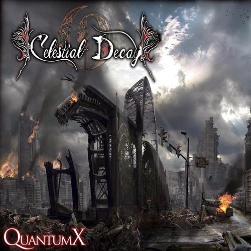 Celestial Decay - Quantum X (2014)