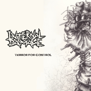 Internal Damage - Terror For Control (EP) (2014)