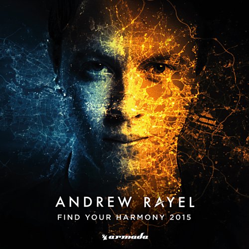 Andrew Rayel - Find Your Harmony 2015 (2014)