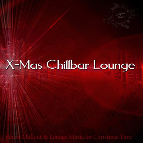VA - X Mas Chillbar Lounge (2014)
