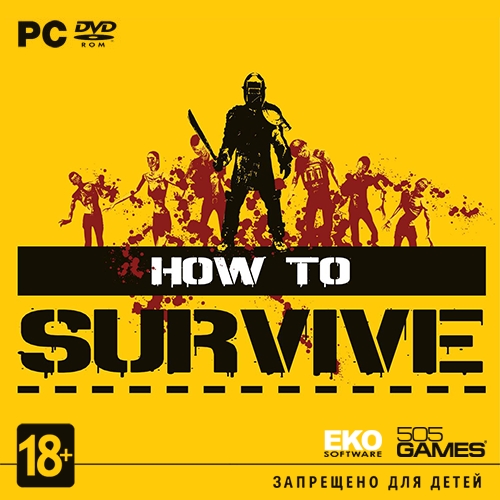 How to Survive - Storm Warning Edition (2013/RUS/ENG/RePack by R.G.Механики)