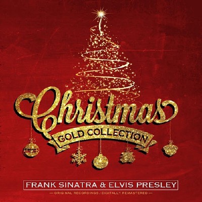 Frank Sinatra & Elvis Presley - Christmas Gold Collection (2014)