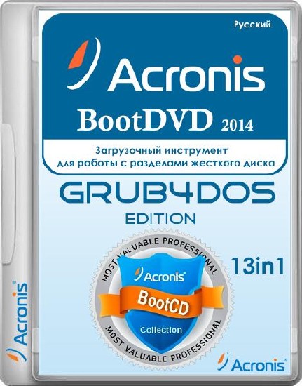 Acronis BootDVD 2014 Grub4Dos Edition v.25 13in1 (RUS/2014)
