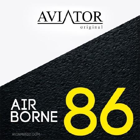 AVIATOR - AirBorne Episode #86 (2014)