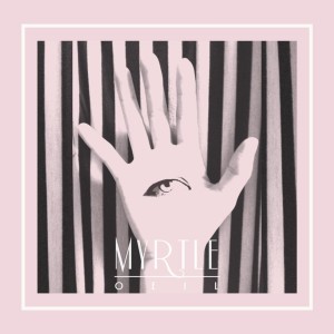 Oeil - Myrtle [EP] (2014)