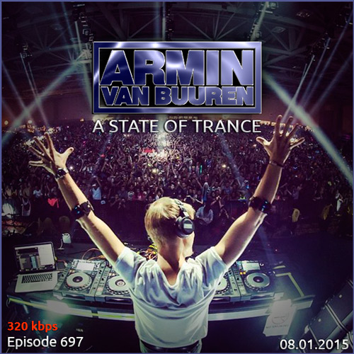 Armin van Buuren - A State of Trance 697 (08.01.2015)