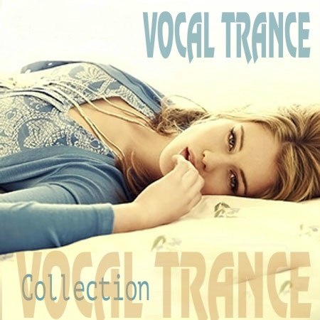 Vocal Trance Collection Vol. 006 (2015)