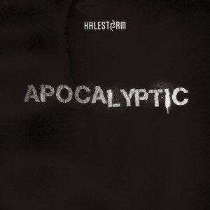 Halestorm - Apocalyptic (Single) (2015)