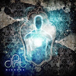 Dirt - Mirrors [EP] (2015)