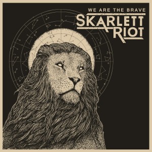 Skarlett Riot - We Are the Brave [EP] (2015)