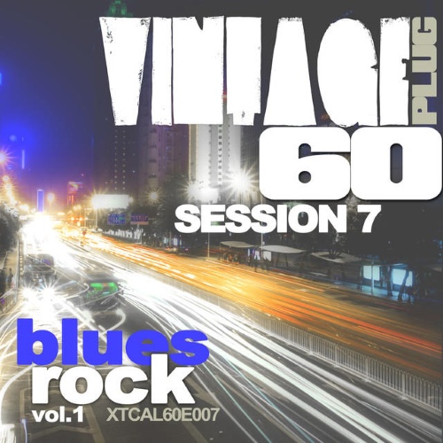 VA - Vintage Plug 60 Session 7 - Blues Rock, Vol. 1 (2015)