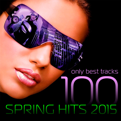 100 Spring Hits 2015 (2015)