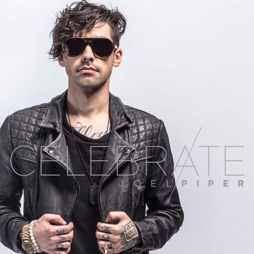 Joel Piper - Celebrate (Deluxe Edition) (2015)