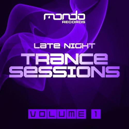 Late Night Trance Sessions Vol 1 (2015)