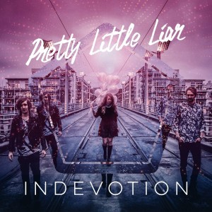 Indevotion - Pretty Little Liar (Single) (2015)