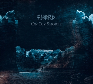 Fjord - On Icy Shores (2015)